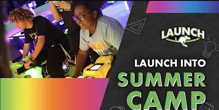 Launch Summer Camp